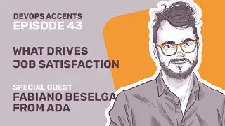 What Drives Job Satisfaction with Fabiano Beselga from ada | DA #43