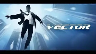 Прохождение игры Vector Технопарк Трасса 3-6