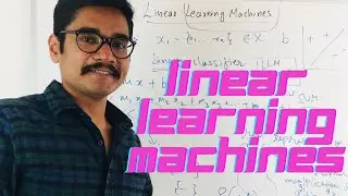 Machine Learning | Linear Learning Machines