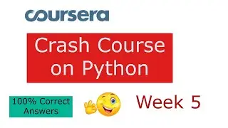 Crash Course On Python  Week 5 | Google IT Automation with Python || 2021