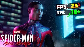 🎮Marvels Spider-Man: Miles Morales! ПОВЫШЕНИЕ FPS и ОПТИМИЗАЦИЯ / НАСТРОЙКА ГРАФИКИ в Spider Man