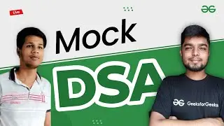 Live Mock DSA | GeeksforGeeks