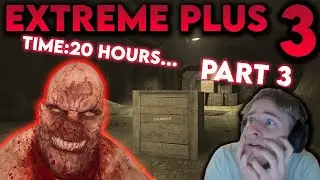 OUTLAST EXTREME PLUS 3 (The Most New Extreme Outlast Mod Ever...) Part 3