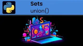 Python - Sets: Union