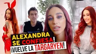 ¡A FONDO! Alexandra TARGARYEN nos confiesa ¡¡Todos sus secretos!! 😜