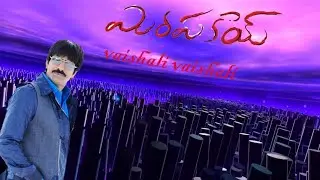 Vaishali | Mirapakaya(2011) | Fan-Made video song | Ravi Teja | S. Thaman