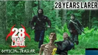 28 YEARS LATER | MOVIE TRAILER REVIEWS in Engllsh | Review and public comments