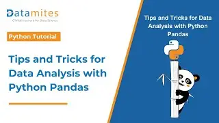 5 Tricks for Data Analysis with Python Pandas |  Python Tutorial | DataMites