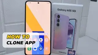 How To Clone App On Samsung Galaxy A55 5g