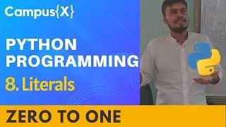 Literals in Python | Python Tutorial #8