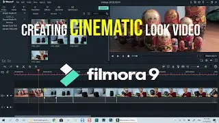 Creating Cinematic Video Using Filmora 9