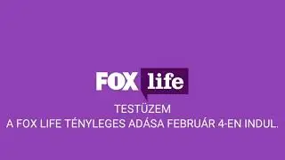 FOX Life Testüzem