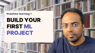 Build Your FIRST Machine Learning Project (Code + Concepts)