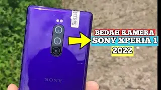 SEBAGUS APA KAMERA SONY XPERIA 1 DI 2022