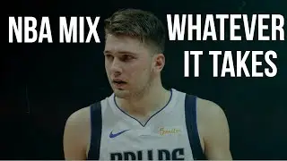 NBA Mix Best Crossovers and Dunks - Whatever It Takes (2018 - 2019)