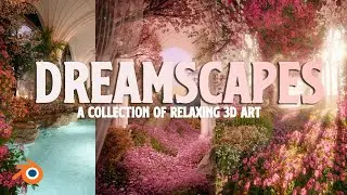 Dreamscapes Collection