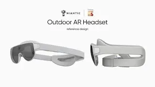 Niantic's Reference Design Outdoor AR Headset With Snapdragon AR2