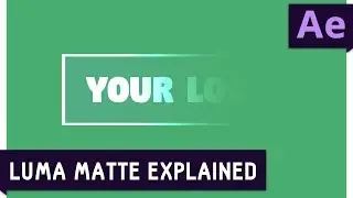 Tutorial 13: Luma Matte in After Effects ✔