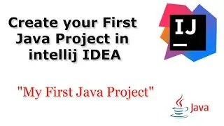 How to Run First Java Program in Intellij Idea | First Program in Java