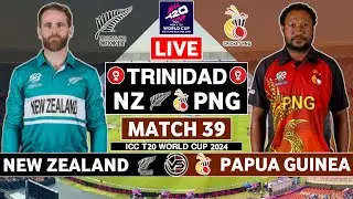 New Zealand vs Papua New Guinea Live Match | NZ vs PNG Live Match | ICC T20 World Cup Live Scores