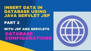 Insert Data in Database Using Java Servlet JSP