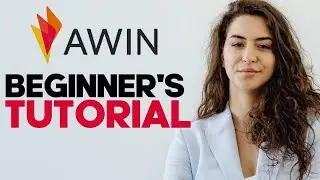 How to Use Awin: A Comprehensive Guide to Affiliate Marketing and Monetizing Your Online Presence