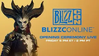 Blizzcon 2021: Opening Ceremony (Diablo II, Diablo IV, Warcraft + More)