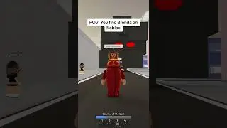 POV: You find Brenda on Roblox