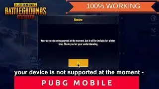 Your Device Is Not Supported At The Moment PUBG Mobile On Bluestacks  - How To Fix