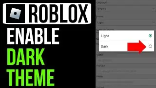 How To Enable Dark Theme On Roblox