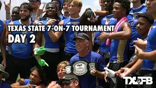 Texas State 7-on-7 Tournament DAY 2 Highlights #txhsfb #7on7 #football #highlights