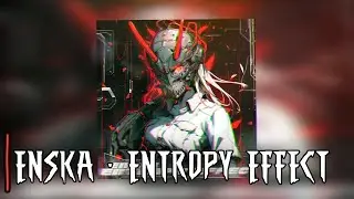 ENSKA — «Entropy Effect»