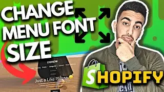 How To Change Menu Font Size In Shopify