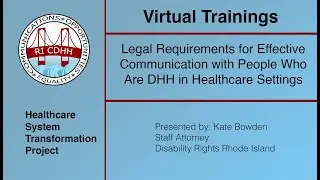 Legal Requirements for Effective Communication with People Who Are DHH in Healthcare Settings - HSTP