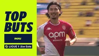 Top buts Ligue 1 Uber Eats - Mai (saison 2023/2024)