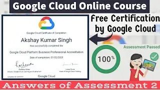 Google Cloud Free Certification Course Assessment 2| Google SkillShop e-learning | Courses by Google