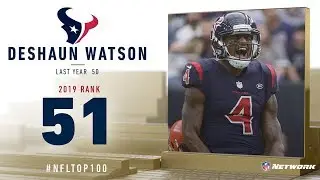 #51: Deshaun Watson (QB, Texans) | Top 100 Players of 2019 | NFL