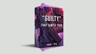 GUILTY - Free Trap Sample Pack