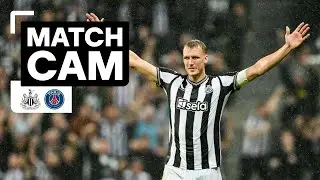 MATCH CAM 🎥 Newcastle United 4 PSG 1 | UCL | UNSEEN FOOTAGE! 😍