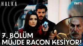 Bir adım daha atarsan bizim arazi. Sınırı geçersen düşman kesiliriz! - Halka 7. Bölüm