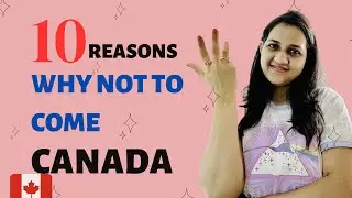 Why not to come Canada | Jobs in Canada |House price in Canada | Canada lifestyle | Indian in Canada