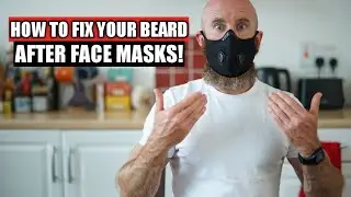 Face Masks and your Beard! Tips to Fix Dips and Dents