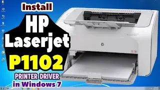 How to Download & Install HP Laserjet P1102 Printer Driver in Windows 7 PC or Laptop