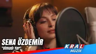 Sena Özdemir - Olmadı Yar (Kral Akustik)