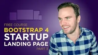 Bootstrap 4 Tutorial [#10] Code a Startup Website (Part 3)