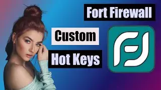 Hot keys in Fort Firewall | Best free Firewall