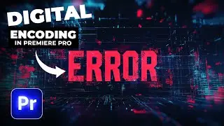 Digital Encoding Text Animation in Premiere Pro