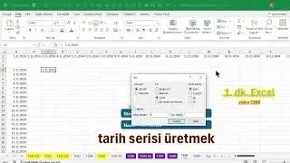 Excel 1 Dakika - tarih serisi üretmek