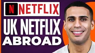 How To Watch Uk Netflix Abroad ( 2024 )