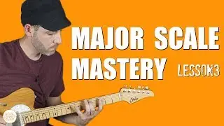 MAJOR SCALE Guitar | Connect All Patterns (Lesson 3)